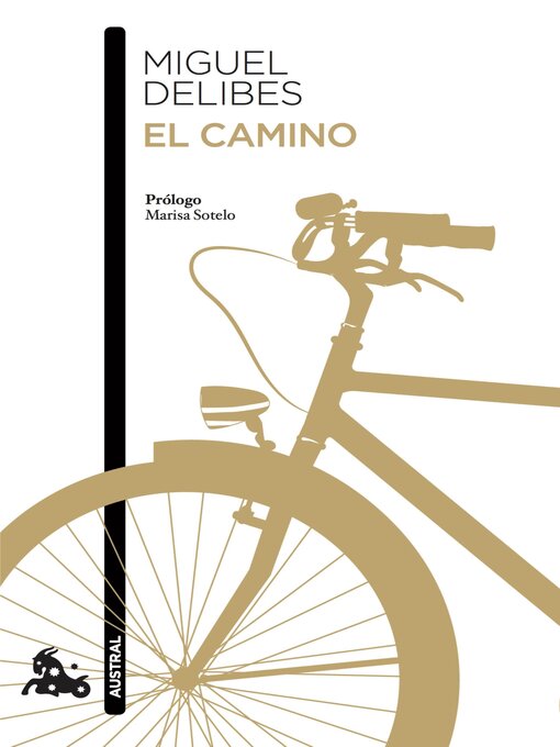 Title details for El camino by Miguel Delibes - Available